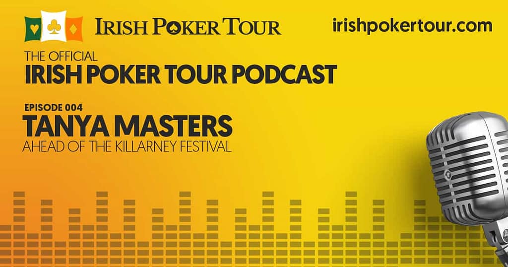 005-irishpokerpodcast-tanya-masters