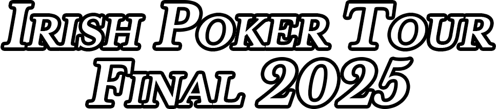 Irish Poker Tour Final 2025(1)